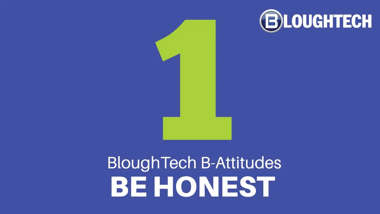 be honest