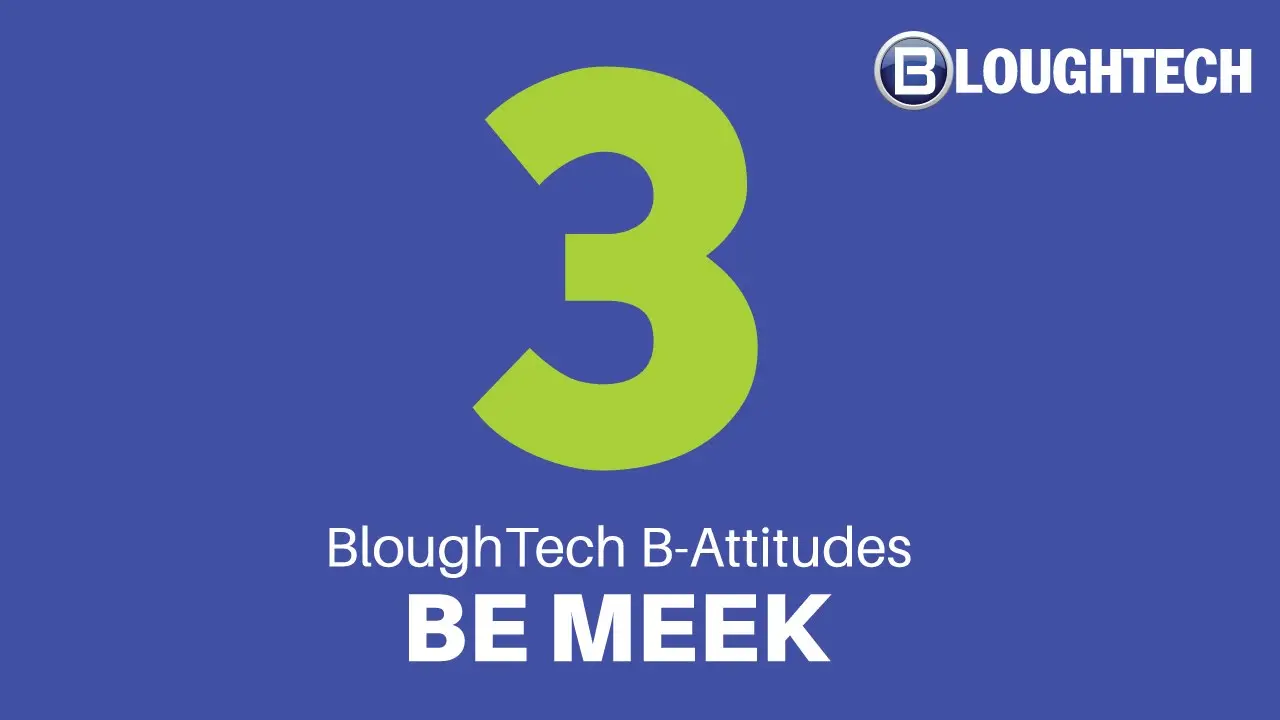 be meek